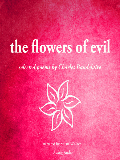 Title details for The Flowers of Evil by Charles Baudelaire - Wait list